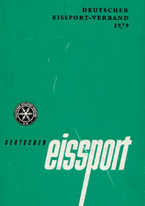 Deutscher Eissport 1979. Jahrbuch des Deutschen Eissport Verbandes.