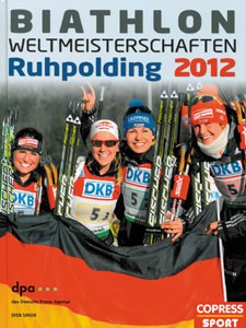 World Championships Biathlon 2012 in Rupholding.