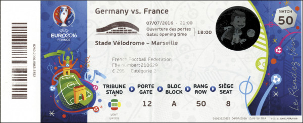Deutschland - Frankreich Halbfinale 07.07.2016, Eintrittskarte EM2016