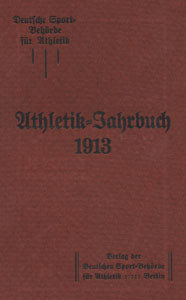 Athlethik Jahrbuch 1913. 9.Jahrgang