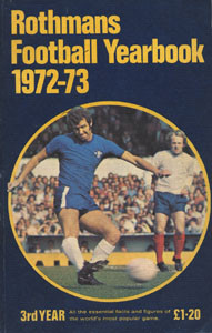 Rothmans Football Yearbook 1972-73.(3th Year)