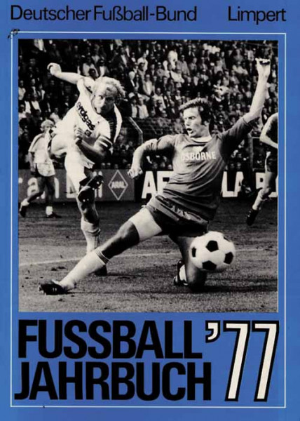 Fußball-Jahrbuch 1977. 41.Jahrgang