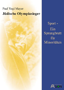 Jüdische Olympiasieger - Sport - Ein Sprungbrett für Minoritäten.