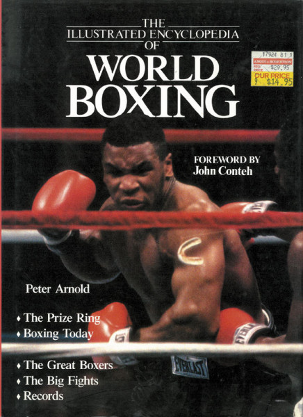 The Illustrated Encyclopedia of World Boxing.