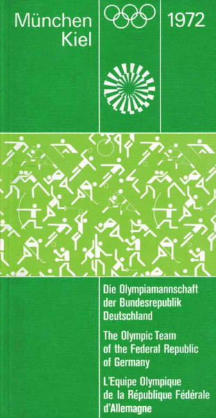Olympic Games Munich 1972. German Teambook