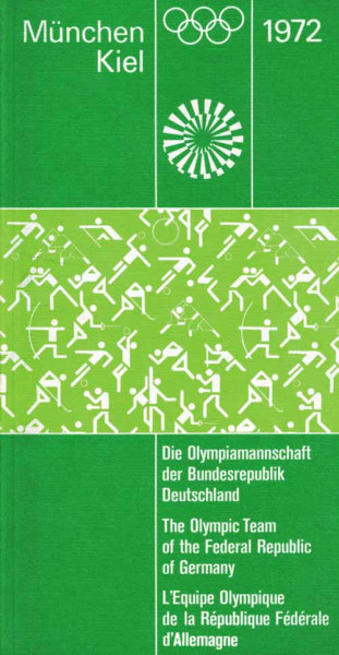 Deutschland. München.Kiel.'72. Hrsg. vom NOK.