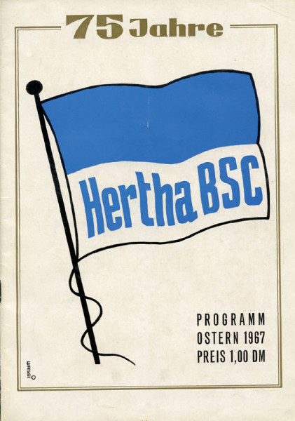 75 Jahre Hertha BSC. Offizielles Festprogramm für die Jubiläums-Veranstaltungen. Osterwoche 1967.