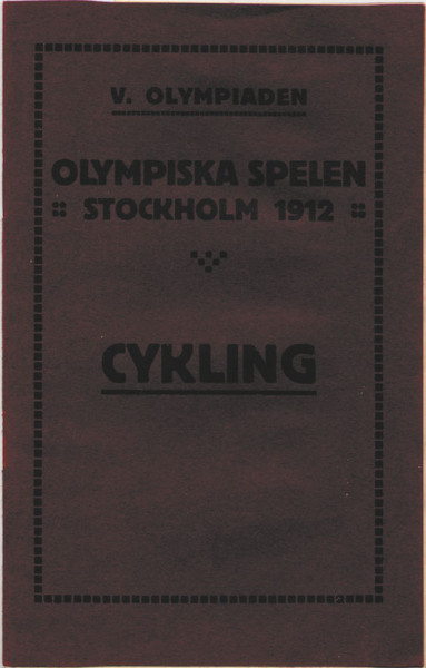 Olympiska Spelen Stockholm 1912. Cykling. Program, Regler och allmänna Bestämmelser.