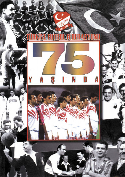 75 years of the turkish football federation (1923-1998)