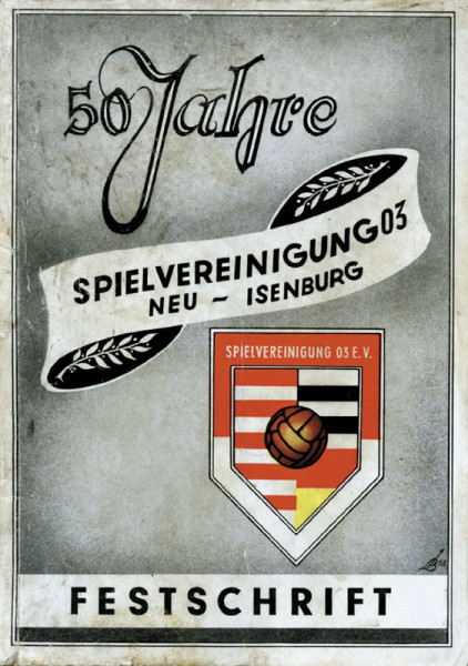 German Football Book 50 Yaers Neu Isenburg