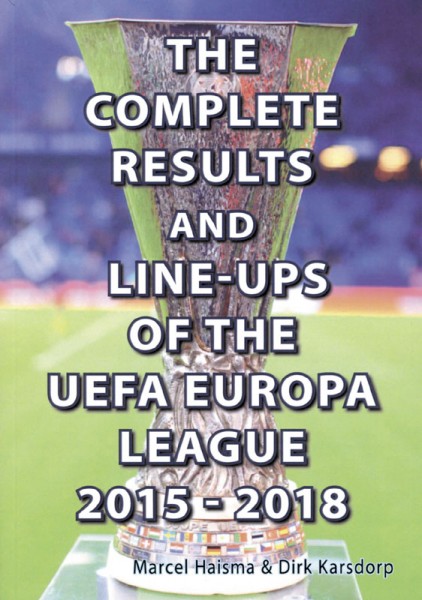 The Complete Results &Line-Ups Of UEFA Europa League 2015-2018