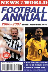 News of the world Football Annual 2006-2007 - Soccers's Pocket Encyclopedia