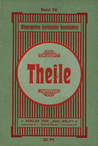 Biographien berühmter Rennfahrer. Band 22: Fritz Theile. Eine Biographie. Hrsg.vom Verlag der „Rad-Welt“.