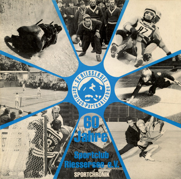 60 Jahre SC Riessersee E.V. Sportchronik.