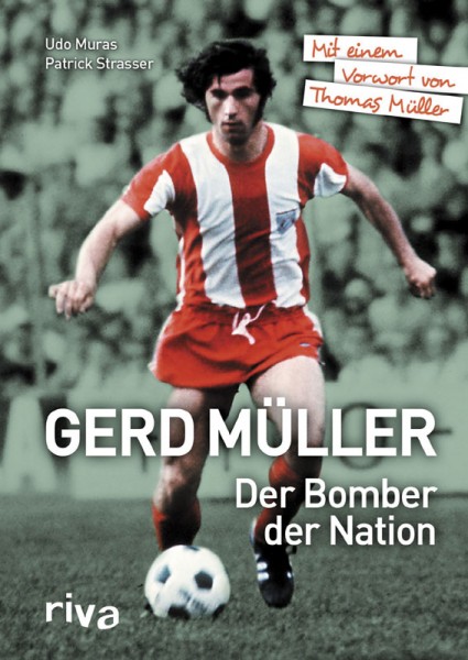 Gerd Müller - Der Bomber der Nation