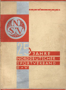 Festschrift zum 25jährigen Bestehen des Norddeutschen Sport-Verbandes e.V. 1905-1930.
