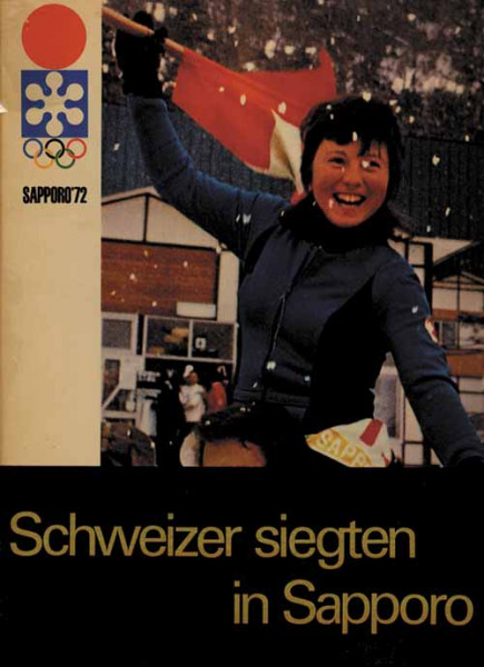 Sapporo '72. Schweizer siegten in Sapporo.