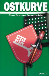 Ostkurve - Eine Bremer Geschichte.