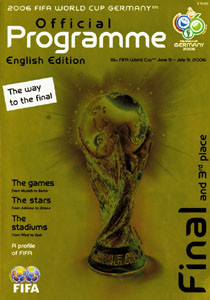 Official Programme 2006 FIFA World Cup Germany - Final & 3rd Place - English Edition.