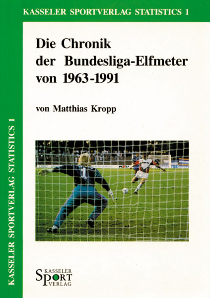 Chronik der Bundesliga-Elfmeter 1963-1991.