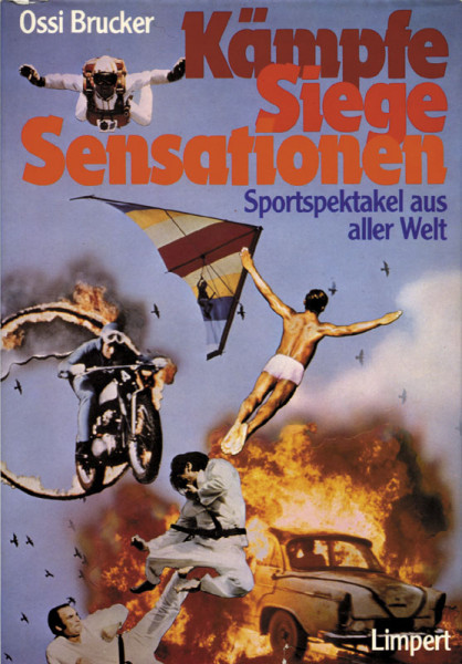 Kämpfe, Siege, Sensationen. Sportspektakel aus aller Welt.