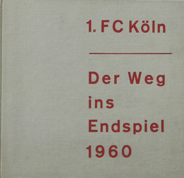 1.FC Koeln (Cologne) Book from 1960