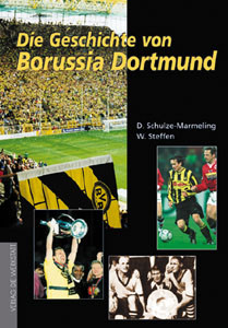 Die Geschichte von Borussia Dortmund.