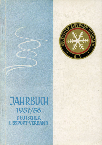 Deutscher Eissport 1957/58. Jahrbuch des Deutschen Eissport Verbandes.