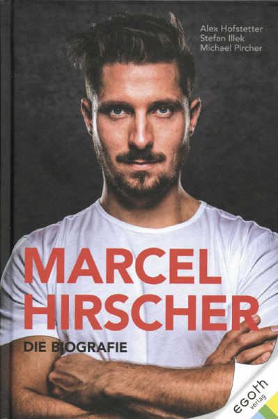 Marcel Hirscher - Die Biografie