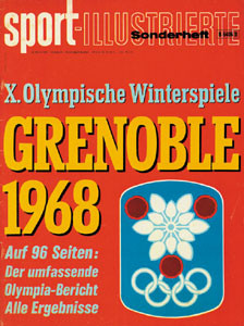 X.Olympische Winterspiele - Grenoble 1968. Der umfassende Olympia-Bericht. Alle Ergebnisse
