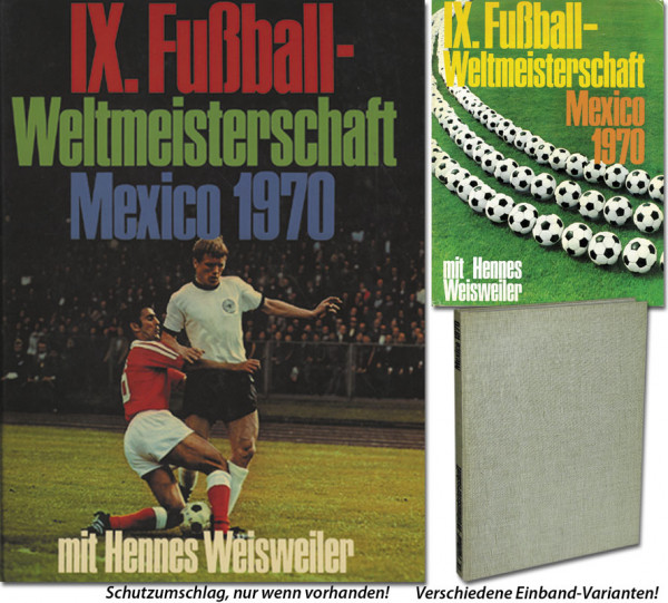 IX.Fußball - Weltmeisterschaft Mexico 1970.
