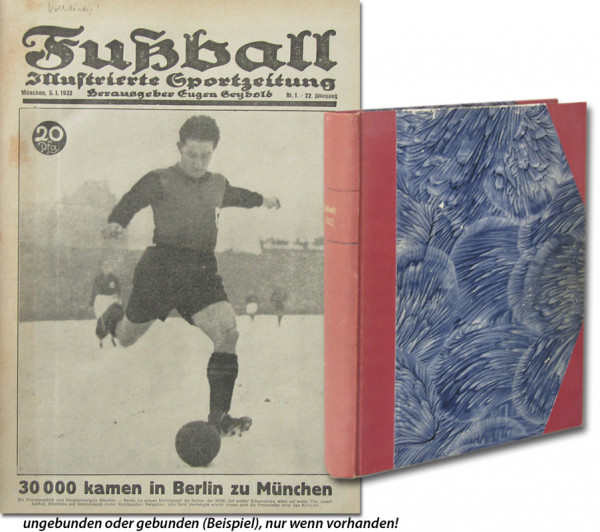 Fußball 1932 : 22.Jg.: Nr.1-52 komplett