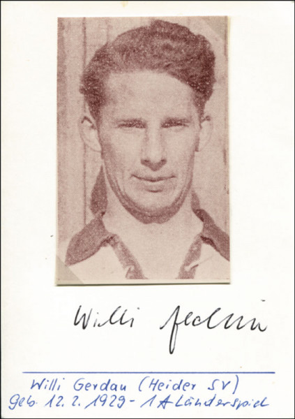 Gerdau, Willi: Autograph Football Germany. Willi Gerdau.