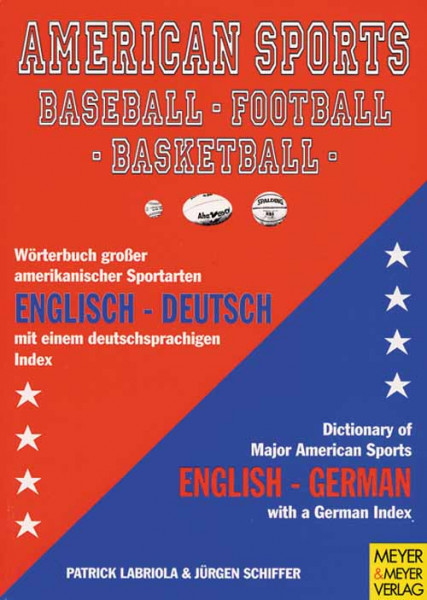 American Sports Wörterbuch. Basketball - Football - Baseball.