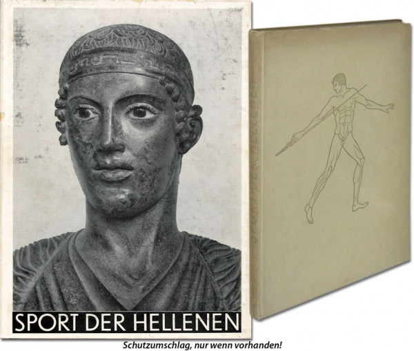 Sport der Hellenen. Bildband zur Ausstellung Griechischer Bildwerke. XI.Olympiade Berlin 1936.