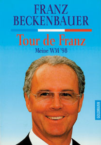 Tour de Franz - Meine WM '98.