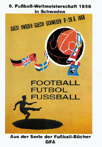 6.Fußball-Weltmeisterschaft 1958 in Schweden.