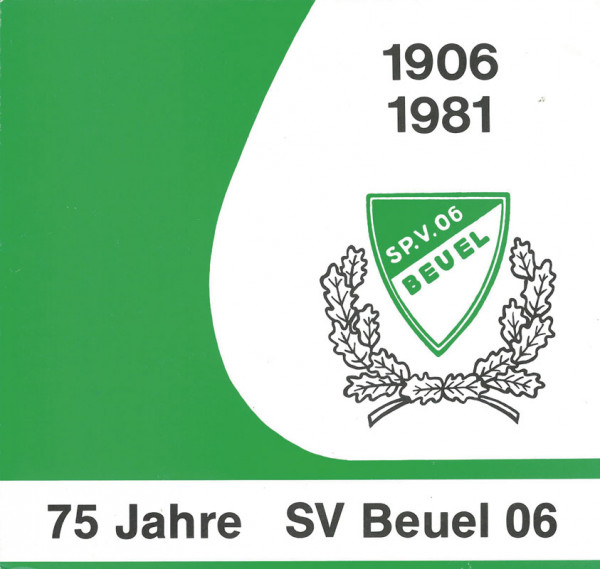 75 Jahre SV Beuel 06 1906 - 1981