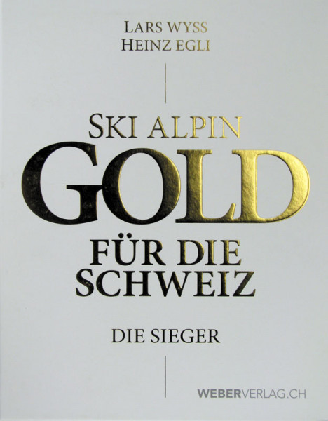 Ski alpin: Gold für die Schweiz: Die Sieger