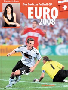 EURO 2008 - Das Buch zur Fußball-EM.