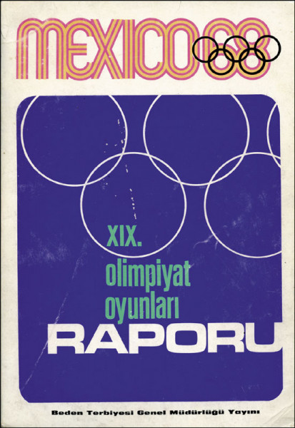 Official Turkish Report Olympic Games 1968 Mexico
