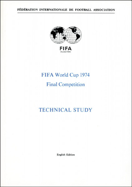 FIFA World Cup 1974 Final Competition. Technical Study.