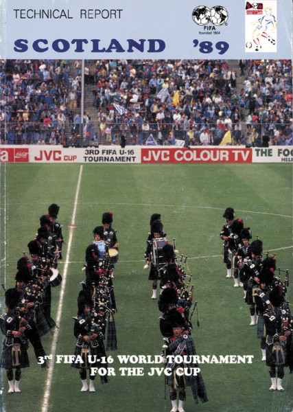 Scotland '89. 3rd FIFA U-16 World Tournament for the JVC Cup - Technical Report.