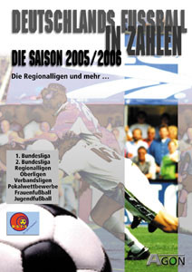 Deutschlands Fußball in Zahlen 2005/06 -Die Regionalligen und mehr.