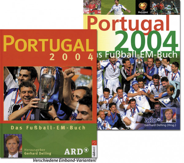 Portugal 2004 - Das Fußball-EM-Buch