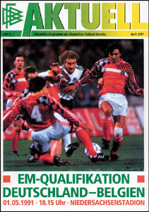 D - Belgien. 1.5.1991. EM-Qualifikation