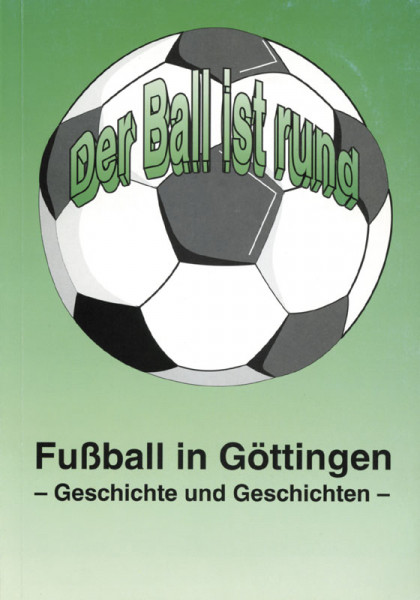 Fußball in Göttingen.