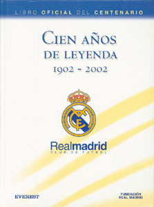 100 Years of Real Madrid