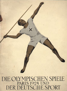 Die Olympischen Spiele Paris 1924. Erinnerungswerk unter d. Patronat des Schweizer OK.