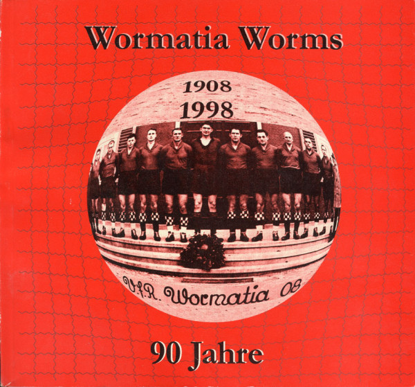 90 Jahre Wormatia Worms 1908-1998.
